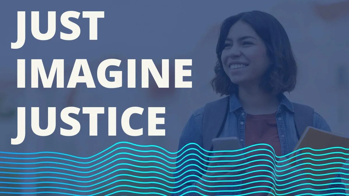 Just Imagine Justice 