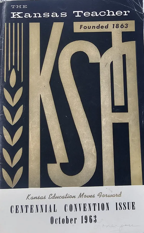 The Kansas State Teachers Association's Centennial Convention Issue
